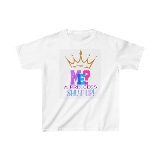 Kids T-Shirt Me a Princess Shut Up Funny Graphic Tee